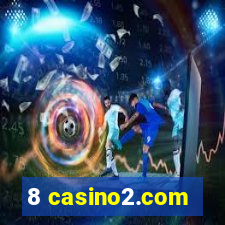 8 casino2.com